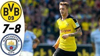 Borussia Dortmund vs Manchester City 78 - All Goals & Highlights RESUMEN & GOLES 28072016 HD