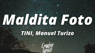 TINI Manuel Turizo - Maldita Foto LetraLyrics  Otra noche sin ti Ya no sé qué es dormir