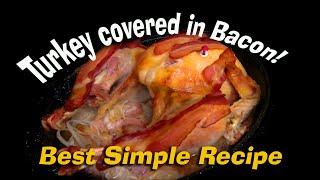 Bacon Turkey How to make a Simple Perfect Turkey this Thanksgiving.