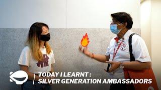 Silver Generation Ambassadors  Today I Learnt