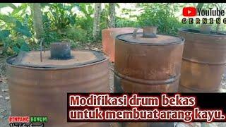 Desain drum bekas untuk membuat arang kayu berkualitas. #arangkayu #bintanghanum #Gerning #lampung .