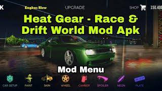 Heat Gear -Race & Drift World Mod Apk  mod menu 