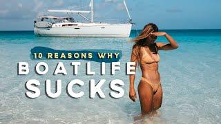 10 Reasons Why BOATLIFE SUCKS Relationships Drinking Nudity... etc  EE 150