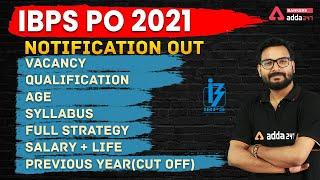 IBPS PO 2021  Notification Vacancy Syllabus Salary Preparation  Full Detailed Information