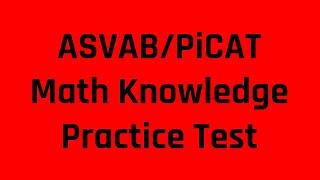 ASVABPiCAT Practice Test The Mathematics Knowledge Subtest Grammar Heros Free ASVAB Tutoring