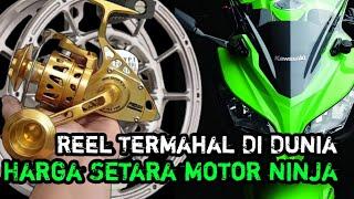 6 Reel Pancing Termahal Di Dunia No.1 SEHARGA MOTOR NINJA