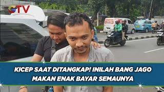 Kicep saat Ditangkap Inilah Bang Jago Makan Enak Bayar Semaunya di Warteg di Tanah Abang - BIP 75