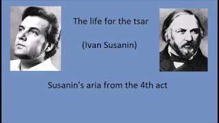 Nicolai Ghiaurov Susanins aria The life for the tsar
