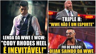 HEEL??? CODY RHODES INEVITAVELMENTE HEEL DIJAK FORA DA WWE E TRIPLE H SOBRE WWE SER ESPORTE OU NÃO.