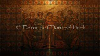 Eh Dame de Montpellier - Medieval French Song