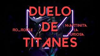 DUELO DE TITANES  DÍA 2  RO_ROBLE vs MARTINITALAFRUIOSA