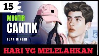 15_Harii yang melelahkand#novelromantis