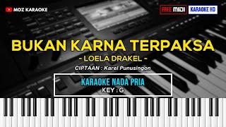 BUKAN KARNA TERPAKSA - NADA PRIA  KARAOKE POP MANADO  FREE MIDI  KARAOKE HD  MOZ KARAOKE
