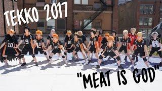 TEKKO 2017 - Haikyuu Meat is God