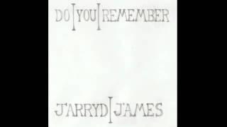 Jarryd James - Do You Remember