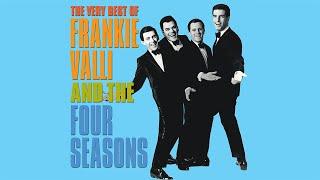 Frankie Valli & The Four Seasons - Greatest Hits  Best of Frankie Valli Playlist