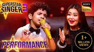 Superstar Singer S3  Avibhav के Aur Is Dil Mein Performance ने Neha को किया Shock  Performance