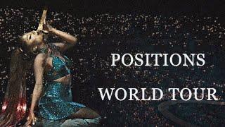 Ariana Grande - Positions World Tour edit