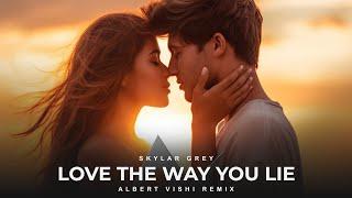Albert Vishi & Skylar Grey - Love The Way You Lie Remix