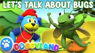 Lets Talk About Bugs  Doggyland Kids Songs & Nursery Rhymes by Snoop Dogg