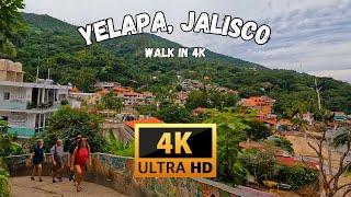 Yelapa Jalisco walking tour in 4K