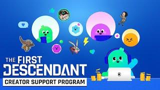 The First Descendant│Creator Support Program