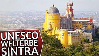 Das Juwel von Portugal - Der Nationalpalast von Pena im UNESCO Welterbe Sintra