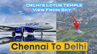 Chennai To Delhi In Indigo Airlines  Economy class