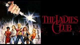 The Ladies Club 1986 Full Movie