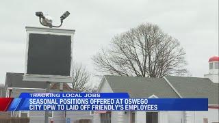 Seasonal positions offered at Oswego City DPW to laid off Friendlys employees