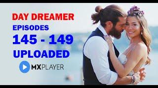 Day Dreamer New Episode Uploaded  145 -149  Mx Player