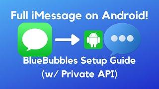 The Ultimate BlueBubbles Guide Reactions + All iMessage Features on Android Private API