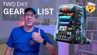 Two Day GEAR Loadout  and HOW TO pack ️