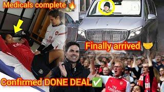 BREAKING MEDICALS COMPLETE PERSONAL TERMS AGREE % ARSENAL CONFIRMED TRANSFER NEWS TODAY DONE DEA