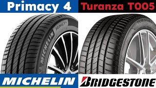 Michelin Primacy 4 vs Bridgestone Turanza T005