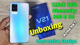 Vivo V21 5G Unboxing & Quick Review  11Gb Ram  Dimensity 800U 