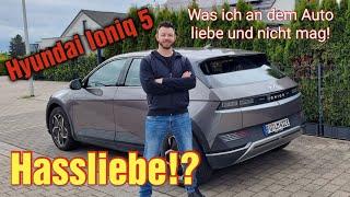 Hyundai Ioniq 5 - Was ich an dem Auto liebe und was ich hasse Stärken und Schwächen