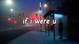 blackbear - if i were u ft. Lauv Lyrics