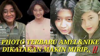 Terbaru Photo Amel Dan Nike Nampak Makin MiripMerinding