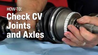 AutoZone Car Care CV Joint and CV Axle Problems