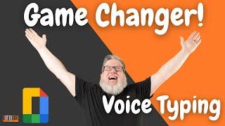 Voice Typing Changes Everything - So much more than Dictation