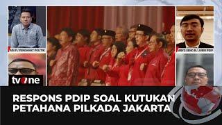 Anies Jadi Rebutan di Pilkada Jakarta PDIP di Politik Belum Tentu Siapa Cepat Dia Dapat  tvOne