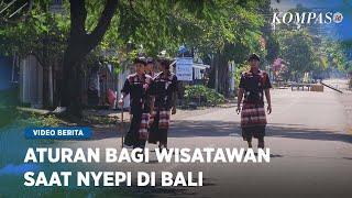 Melancong di Bali Saat Hari Raya Nyepi Berikut Aturan yang Harus Dipahami