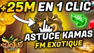 25 MILLIONS DE KAMAS EN 1 CLIC ASTUCE  FORGEMAGIE EXOTIQUE SUR DOFUS TOUCH