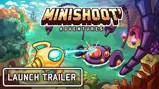Minishoot Adventures - Release Announcement Trailer
