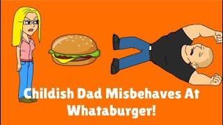 Childish Dad Misbehaves At Whataburger
