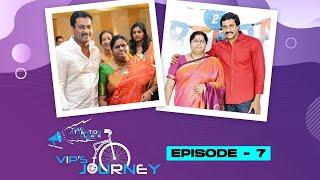 VIPs Journey Episode - 7  Actor Sunil  Rajeev Kanakala  MMMC