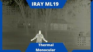 The Best Thermal for the Money? Maybe  Iray ML19 Mini Thermal Monocular  Code 4 Defense