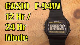 Casio  F94W change from 24 hr to 12 hr to 24 hr mode