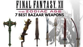 Final Fantasy XII The Zodiac Age - 7 Best Bazaar Weapons